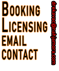 booking licensing or email - drekavac at nahja mora dot com